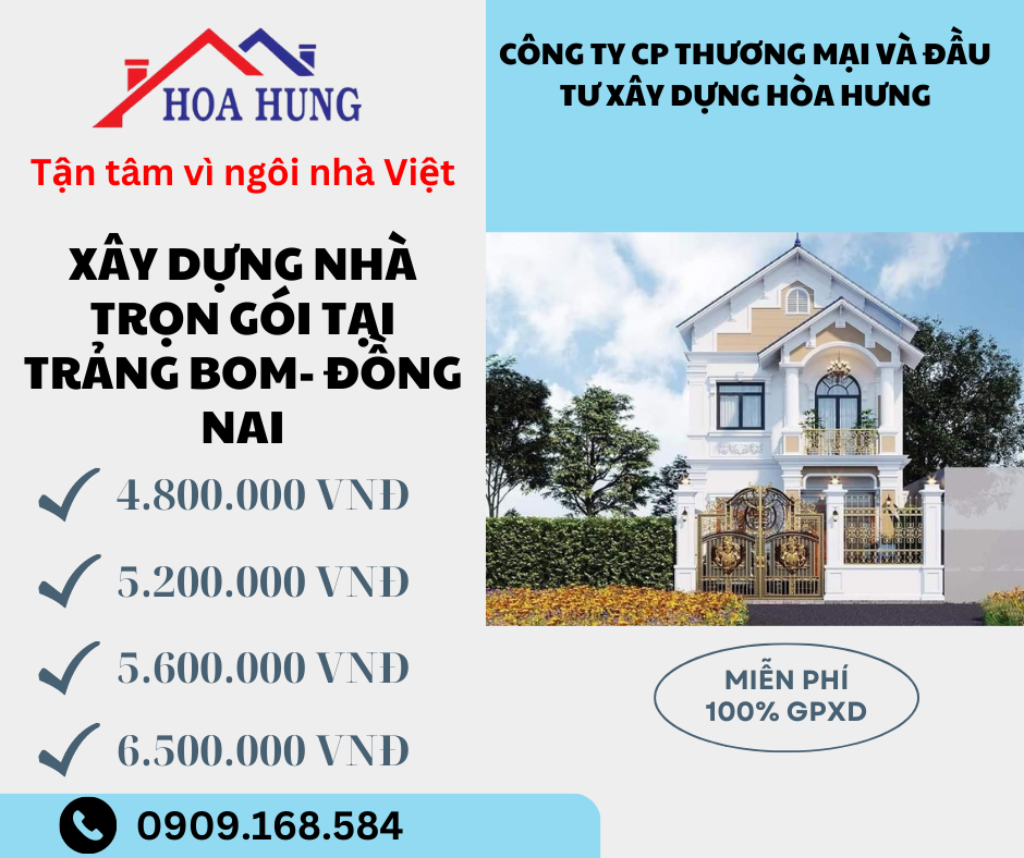Báo giá xây nhà trọn gói tại Trảng Bom- Đồng Nai